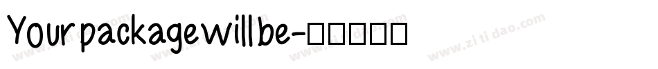 Your package will be字体转换